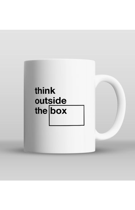 Think outside the box cup