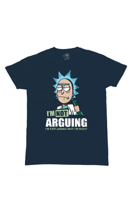 Im Not Arguing Rick