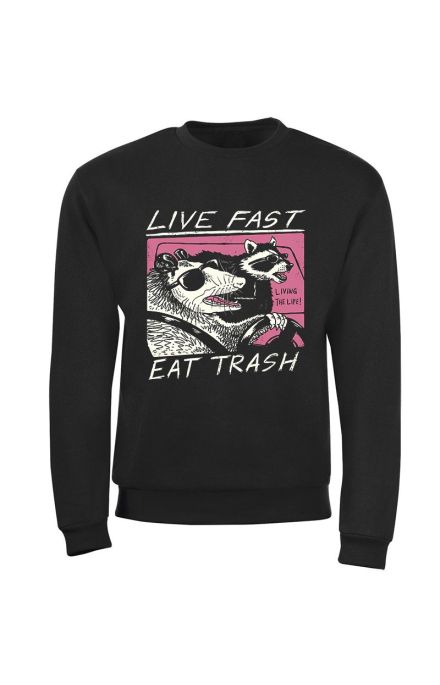 Live Fast Eat Trash