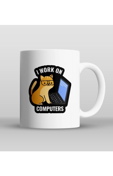 I work on computers